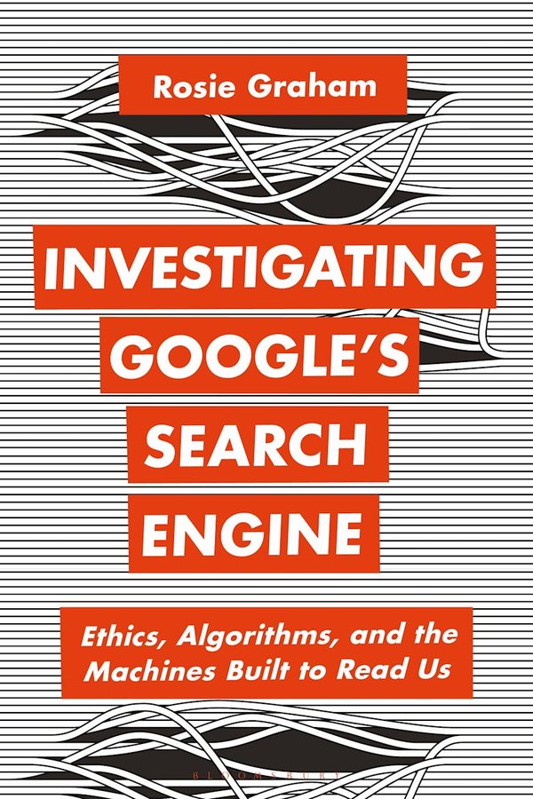 Cover of Investigating Google’s Search Engine by Rosie Graham